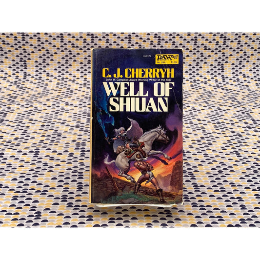 Well of Shiuan - C.J. Cherryh - Paperback - Daw #284