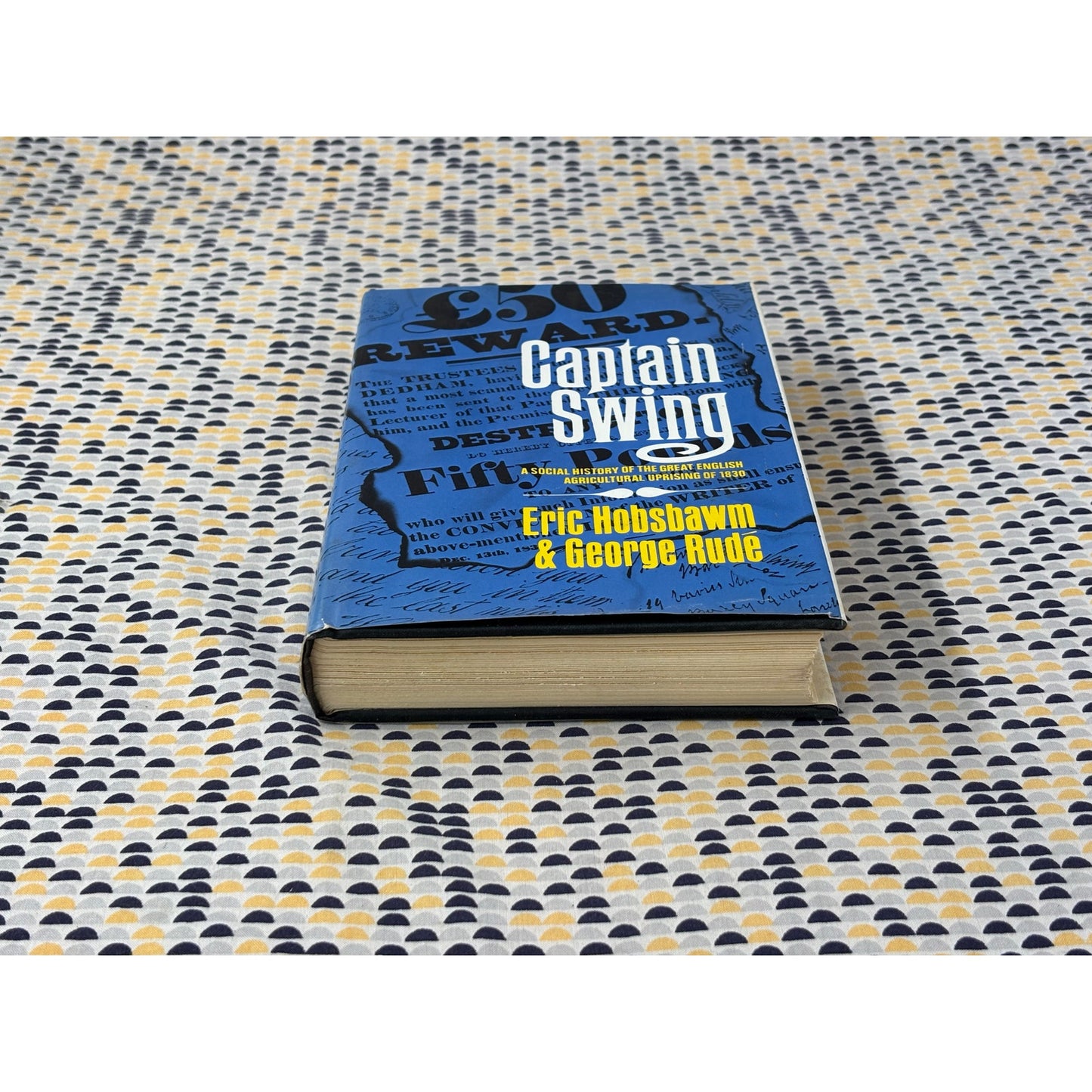 Captain Swing - Eric Hobsbawm & George Rude - Pantheon - Hardcover