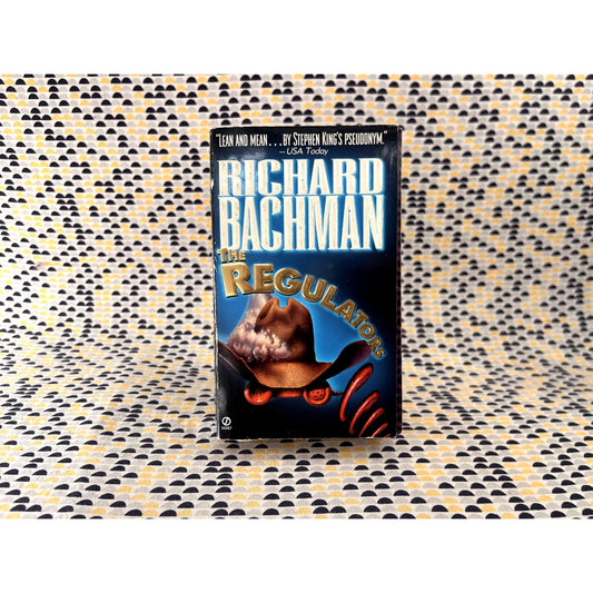 The Regulators - Richard Bachman - Stephen King - Signet Books - Paperback