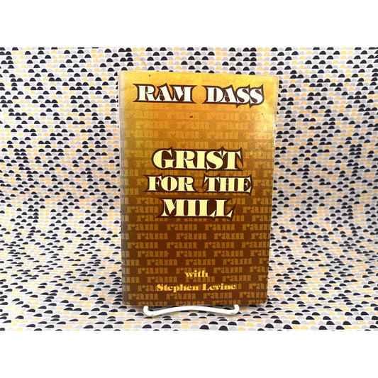 Grist For The Mill - Rammurti Dass - Ram - Unity Press Edition
