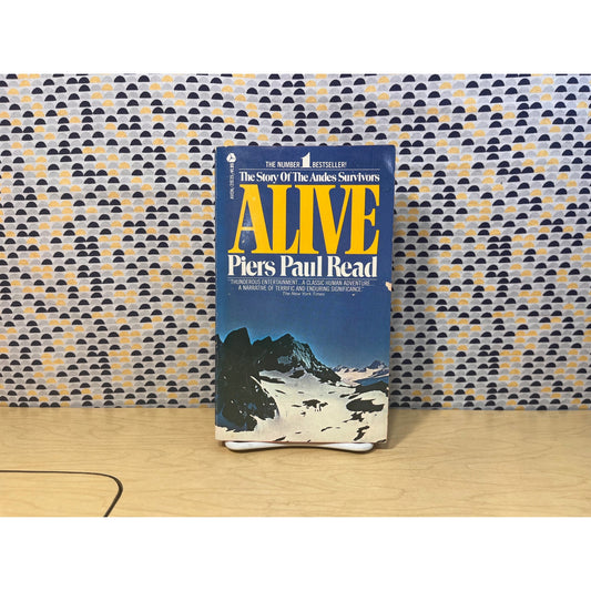 Alive - Piers Paul Read - The Story of the Andes Survivors - Vintage Paperback Book - Avon Edition