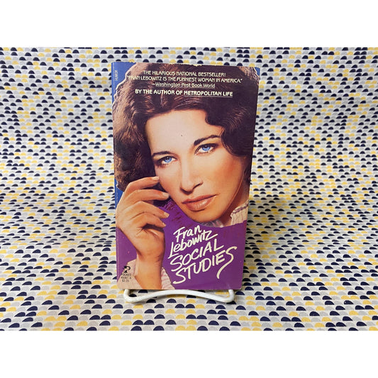 Social Studies - Fran Lebowitz - Vintage Paperback Book - Pocket Books Edition - 1st Printing
