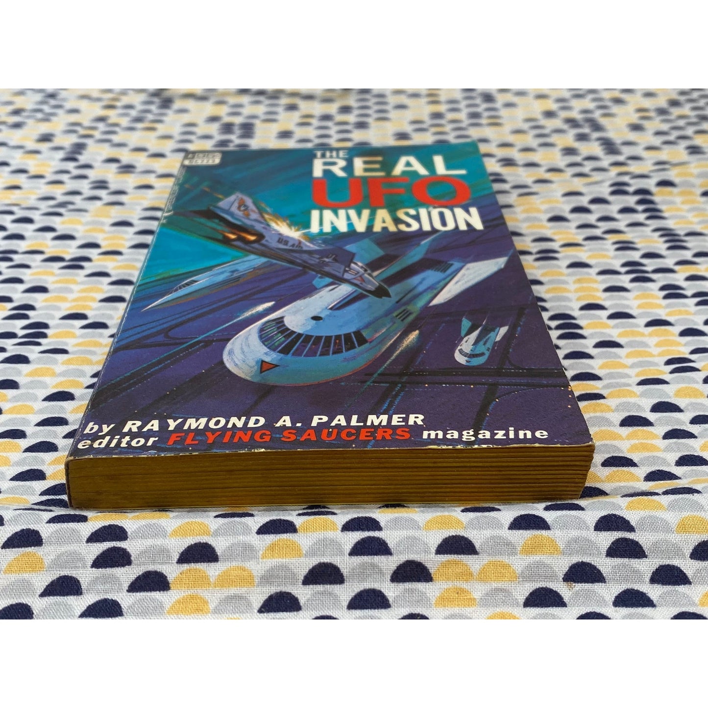The Real UFO Invasion - Raymond A. Palmer - Vintage Paperback Book - Greenleaf Classics, Inc. Edition