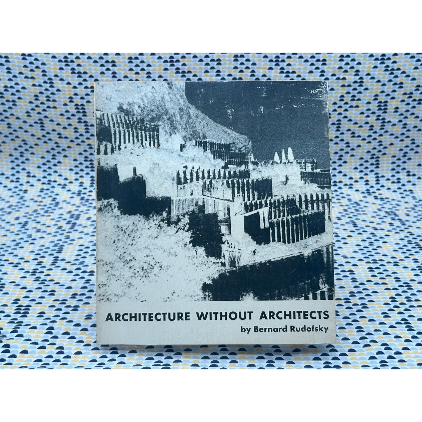 Architecture Without Architects - Bernard Rudofsky - Doubleday - Paperback