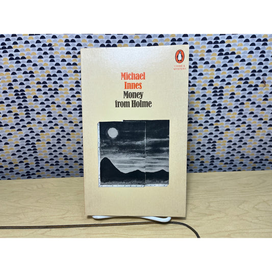 Money From Home - Michael Innes - Penguin Mystery - Paperback