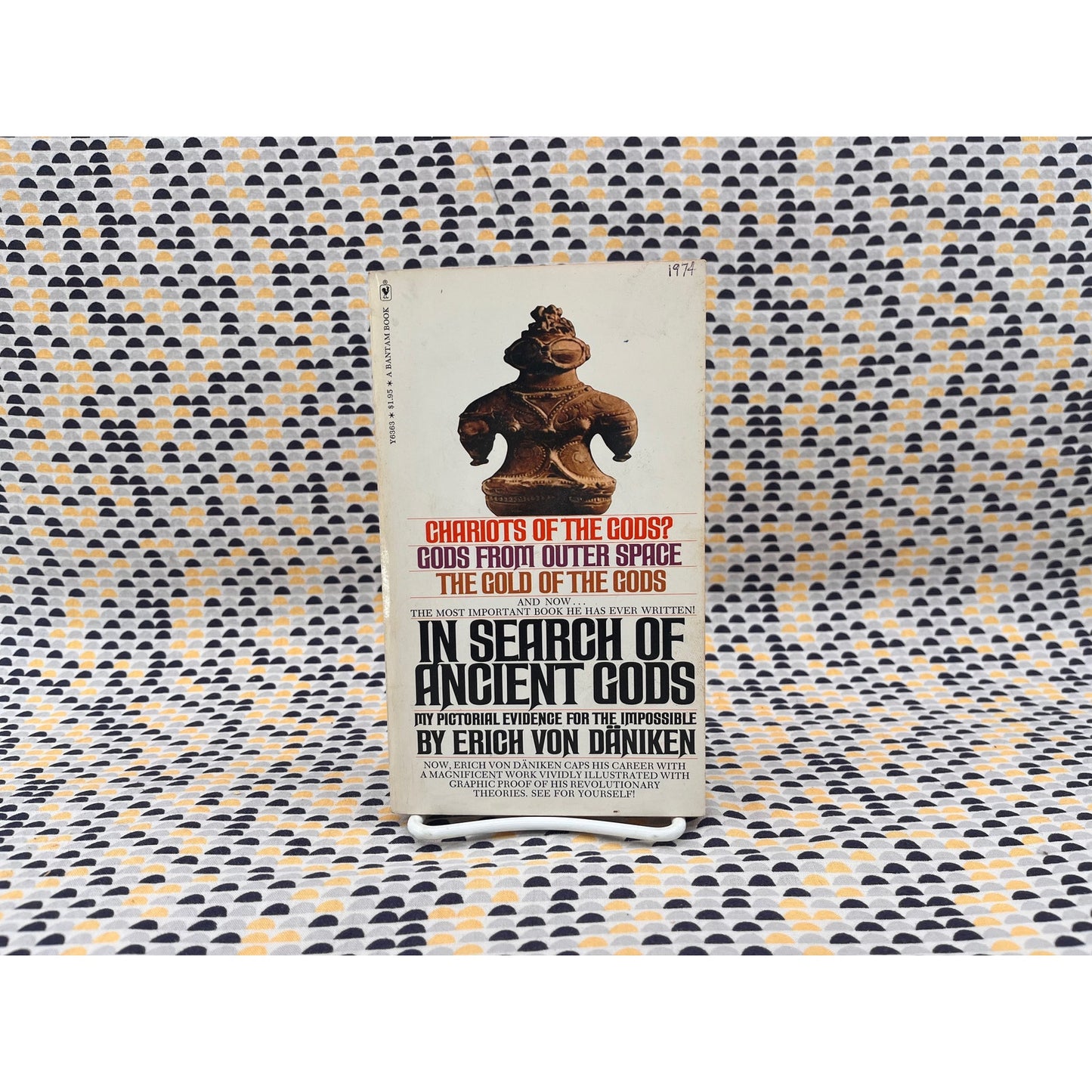 In Search of Ancient Gods - Erich Von Daniken - Bantam Books - Paperback