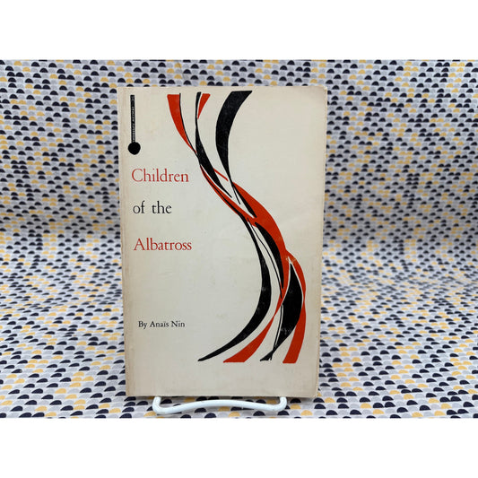 Children Of The Albatross - Anais Nin - Swallow - Paperback