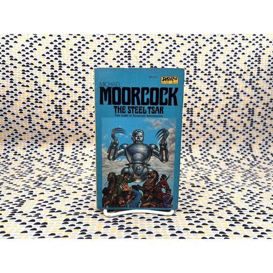 The Steel Tsar - Michael Moorcock - Daw Books - Paperback