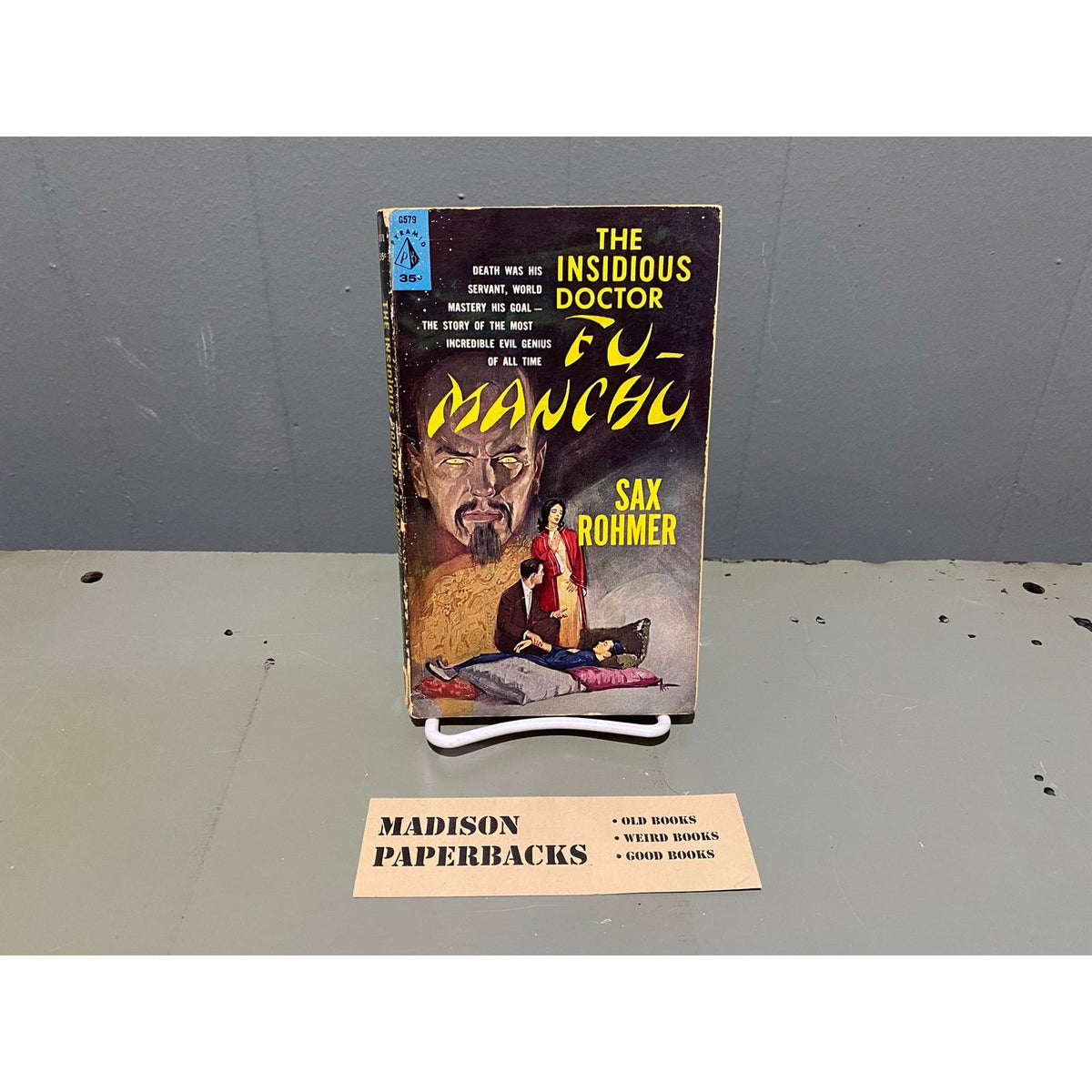 The Insidious Doctor Fu-Manchu - Sax Rohmer - PYramid G579 - Vintage Paperbacks
