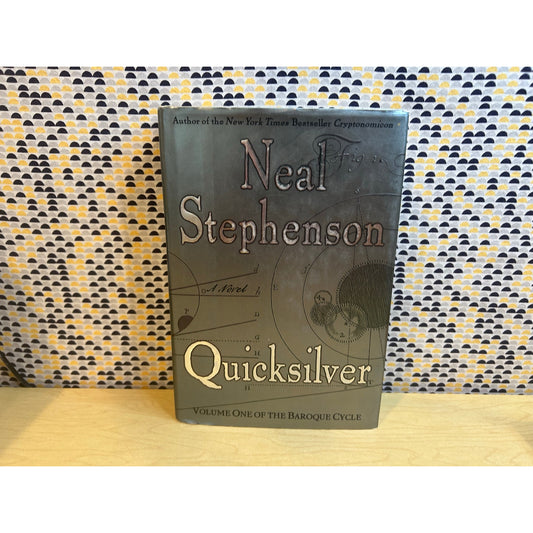 Quicksilver - Neal Stephenson - Vintage Hardcover Book - William Morrow - 1st Ed