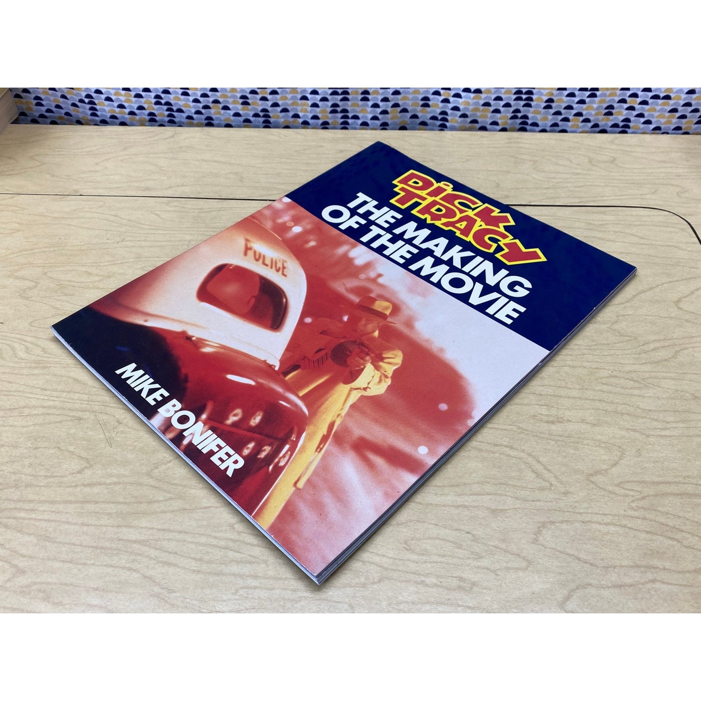 Dick Tracy - The Making of the Movie - Mike Bonifer - Tie-In - Bantam Edition