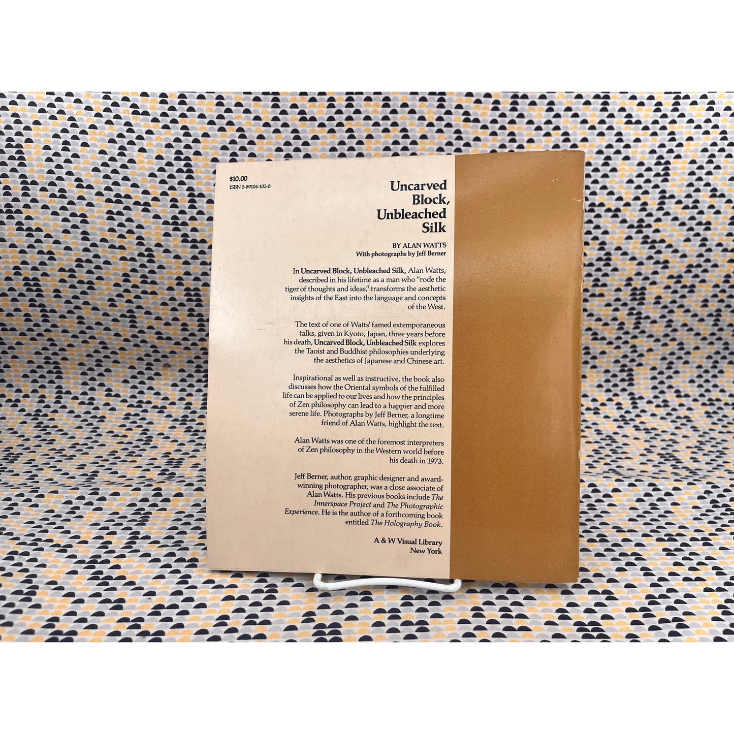 Uncarved Block, Unbleached Silk - Alan Watts - A&W Visual Library - Paperback