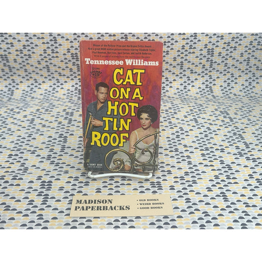 Cat On A Hot Tin Roof - Tennessee Williams - Signet Books - Movie Novelization Movie Tie-In Edition