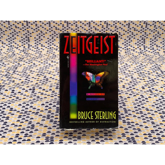 Zeitgeist - Bruce Sterling - Vintage Paperback Book - Bantam Edition