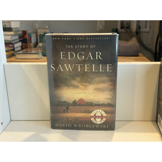 The Story of Edgar Sawtelle - David Wroblewski - Hardcover - 1st Edition, 1st Printing