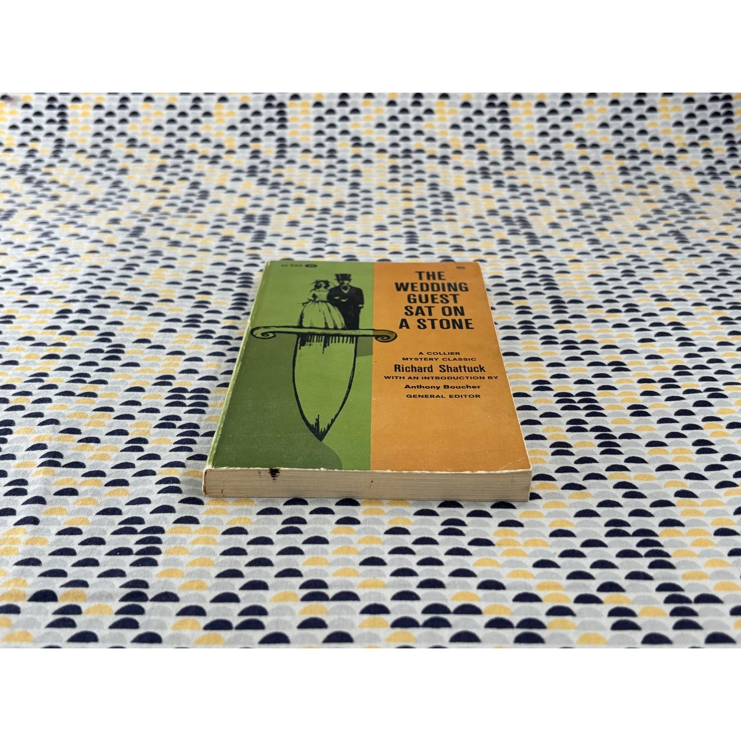 The Wedding Guest Sat on a Stone - Richard Shattuck - Collier Books - Paperback