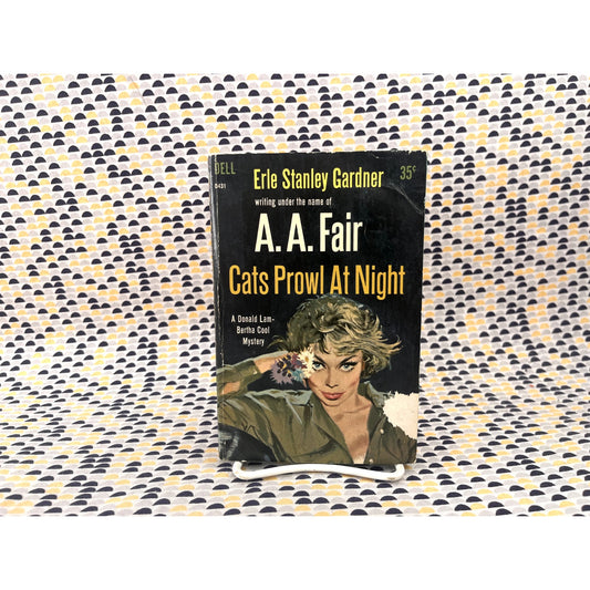 Cats Prowl at Night - A.A. Fair - Erle Stanley Gardner - Dell Books - Paperback