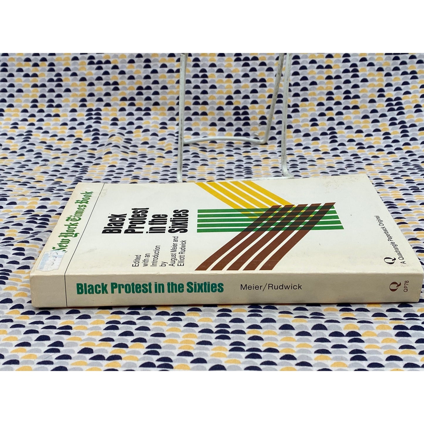 Black Protest in the Sixties - edited by August Meier and Elliot Rudwick - Vintage Paperback Book - A Quadrangle Paperback Original