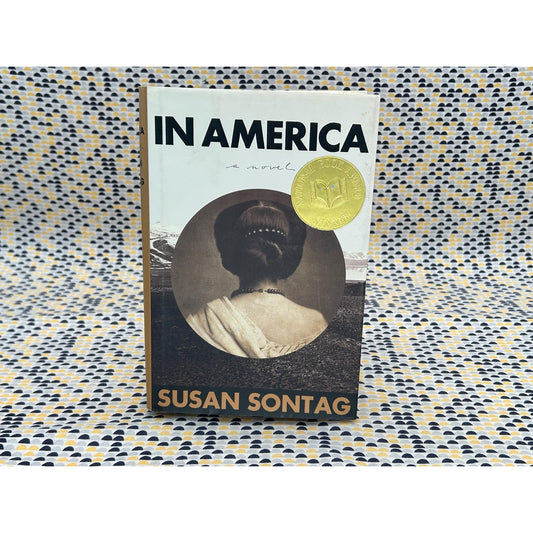 In America - Susan Sontag - Vintage Hardcover Book - Farrar, Strauss and Giroux Edition
