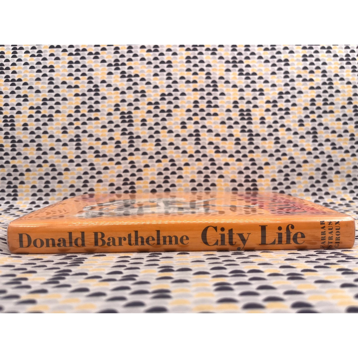 City Life - Donald Barthelme - Farrar Straus & Ciroux Books - Hardcover - 1st Edition