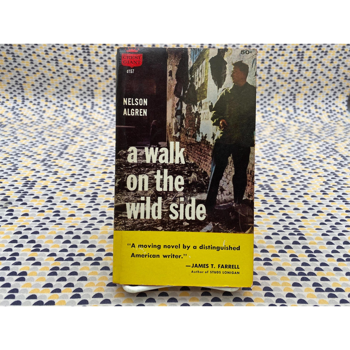 A Walk on the Wild Side - Nelson Algren - Movie Tie-In Edition - Vintage Paperback Book - 50 cent Crest Edition