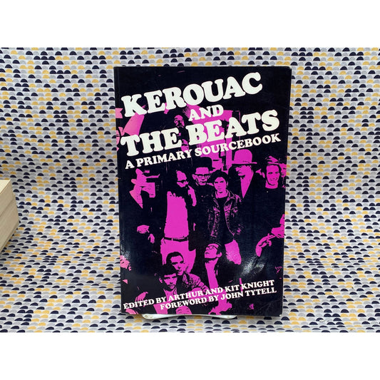 Kerouac and the Beats - A Primary Sourcebook Arthur and Kit Knight - Vintage Paperback Book - Paragon House