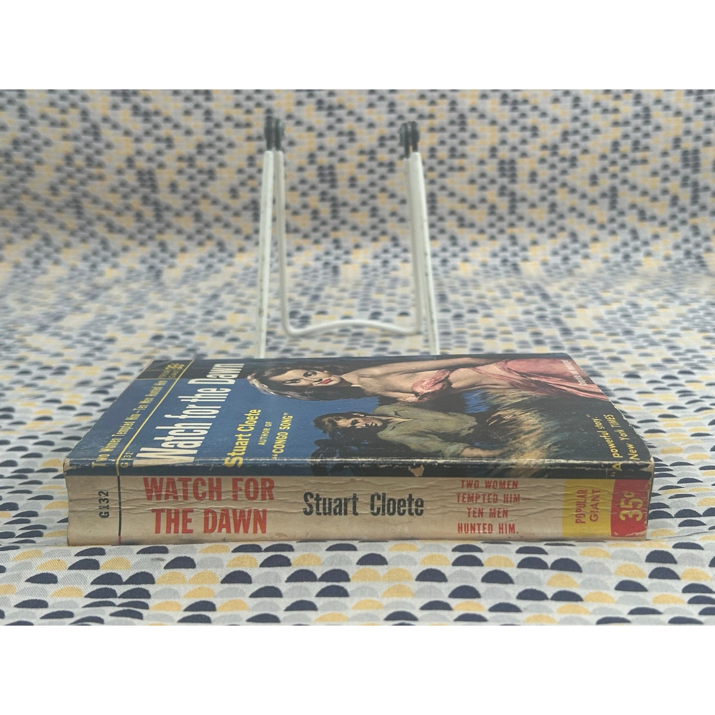 Watch for the Dawn - Stuart Cloete - Popular Giant G132 - Sleaze - Vintage Paperbacks