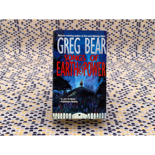 Songs Of Earth & Power - Greg Bear - Vintage Paperback Book - Tor Edition