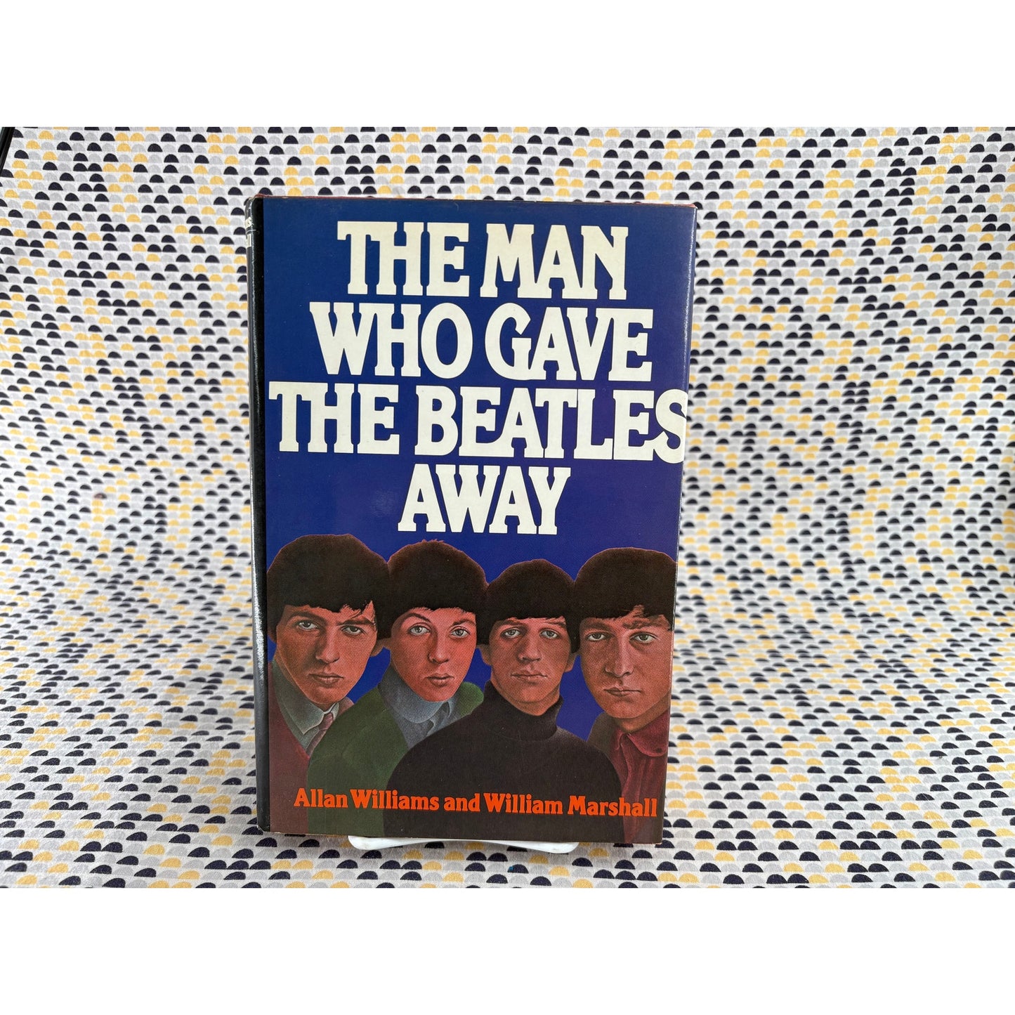 The Man Who Gave The Beatles Away - Allan Williams - Macmillan - Hardcover - 1st Edition 1st Print