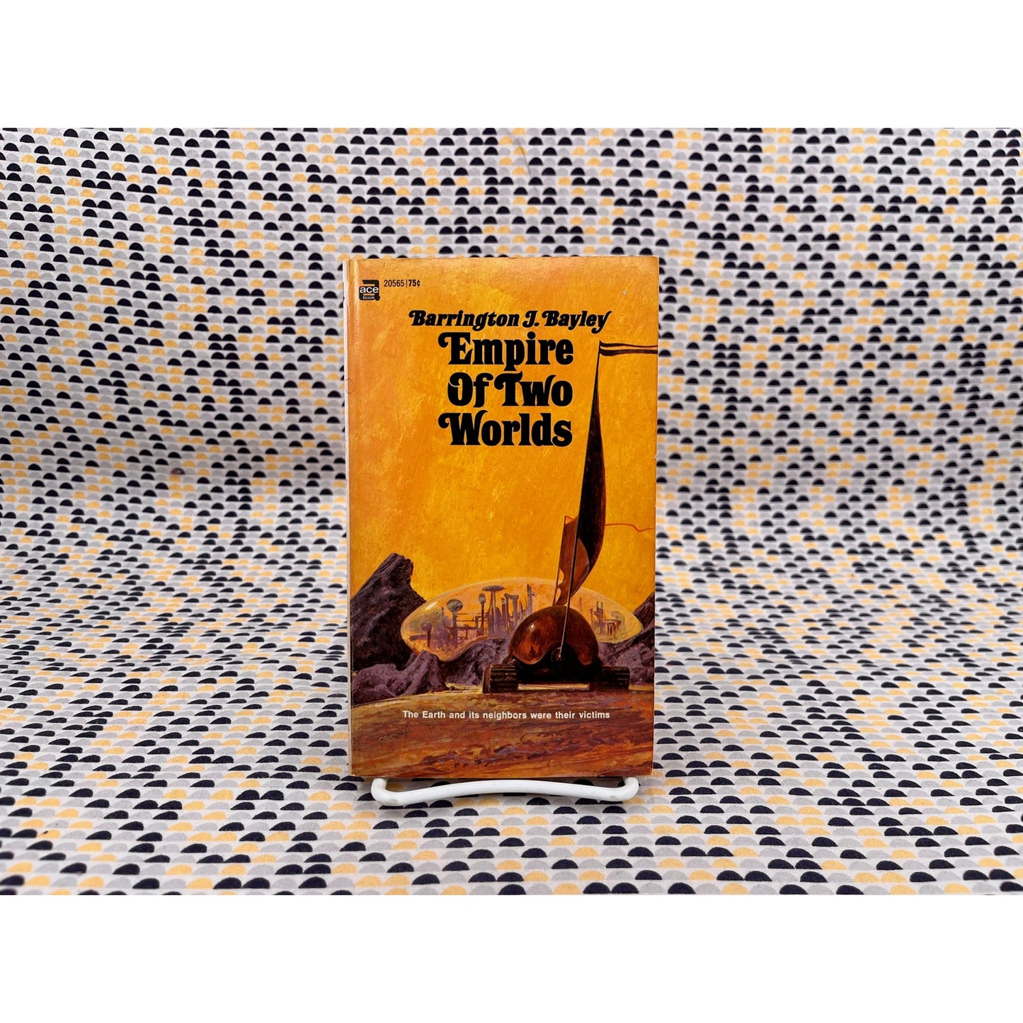 Empire of Two Worlds - Barrington J. Bayley - Ace Books - Paperback