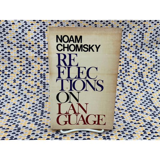Noam Chomsky - Reflections on Language - Vintage Paperback Book - Pantheon Edition