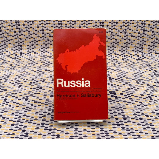 Russia: An Introduction To Russia, From Czars To Commissars, ...- Harrison E. Salisbury - Vintage Paperback Book - Atheneum Edition