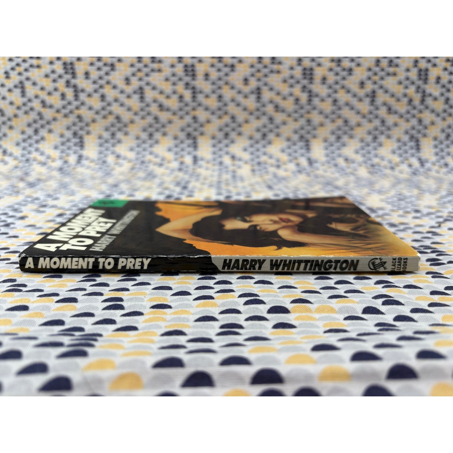 A Moment to Prey -  Harry Whittington - Black Lizard Crime - Paperback