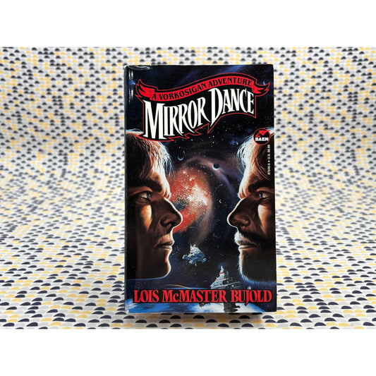 Mirror Dance - Lois McMaster Bujold - Baen Science Fiction - Paperback