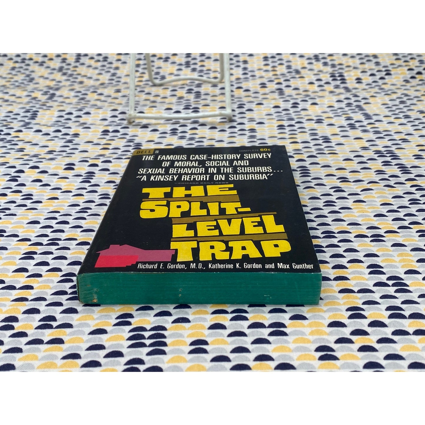 The Split-Level Trap - Richard E., Katherine K., and Max Gordon, Gordon, and Gunther - Vintage Paperback Book - Dell Edition