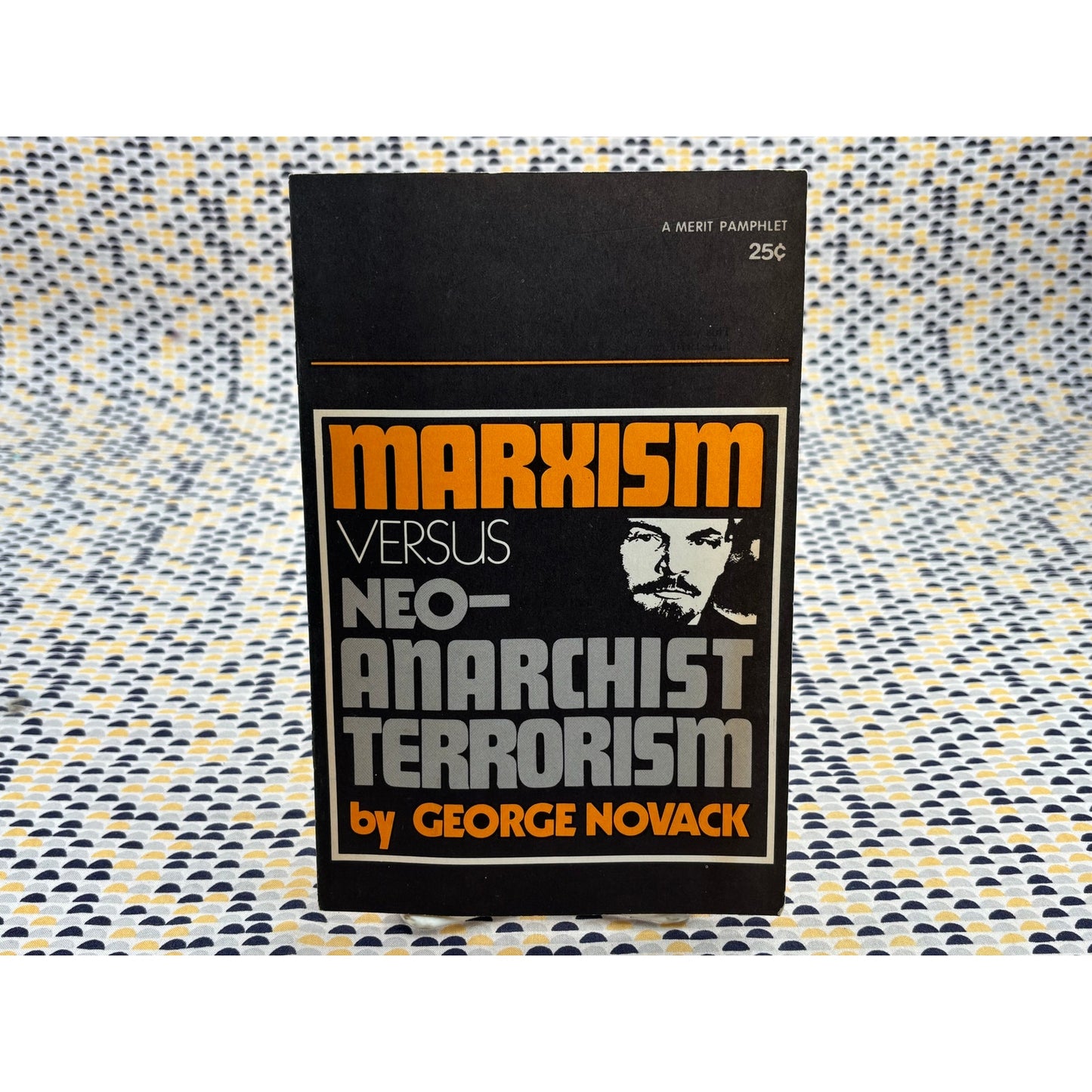 Marxism Versus Neo-Anarchist Terrorism - George Novak - Merit Pamphlet - Paperback