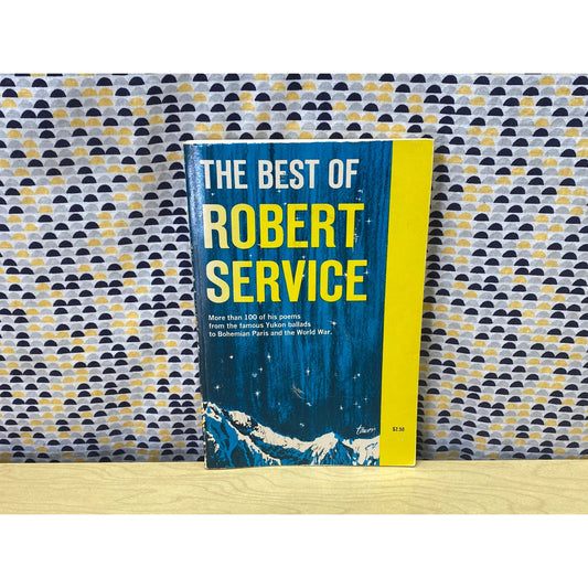 The Best of Robert Service - Vintage Paperback Book - Dodd, Mead & Company