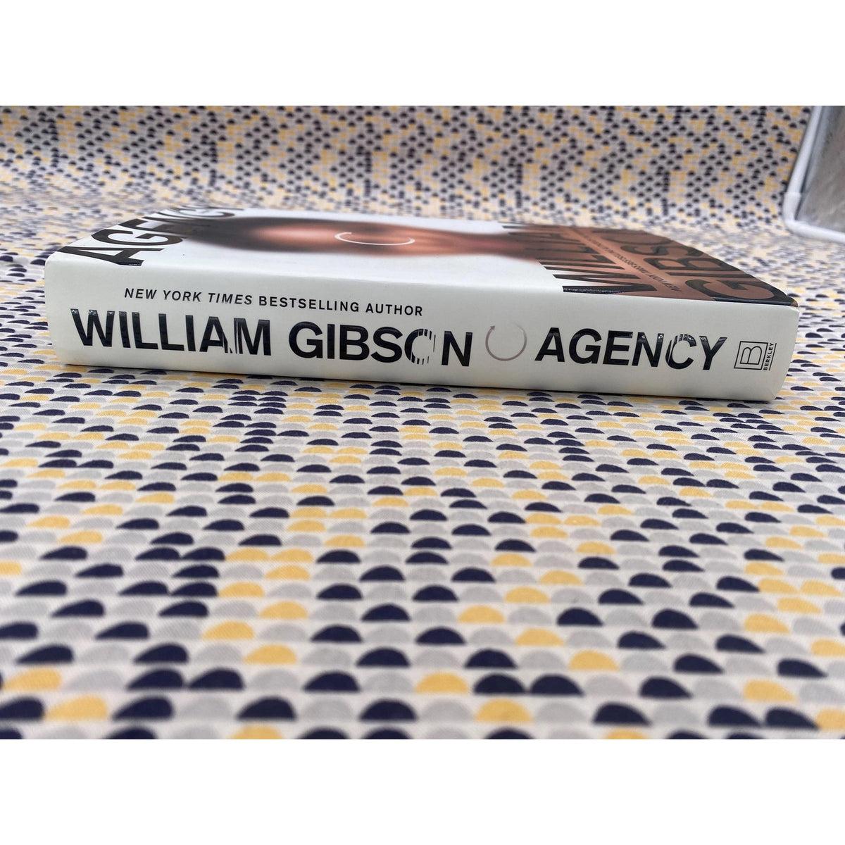 SIGNED - Agency - William Gibson - Hardcover - 1st Edition, 1st Printing
