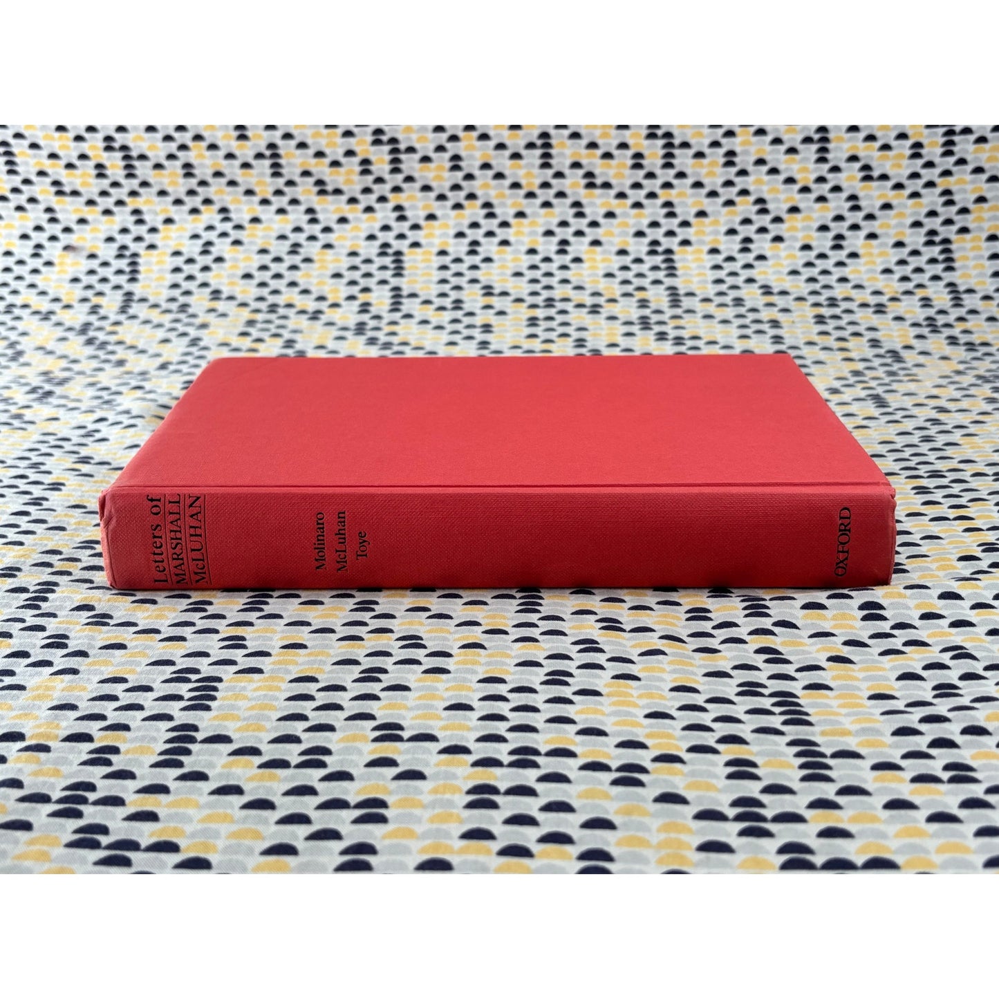 Letters of Marshall McLuhan - Edited by Molinaro, McLuhan, Toye - Oxford - Hardcover