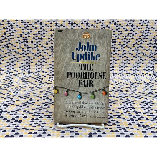 The Poorhouse Fair - John Updike - Vintage Paperback - Fawcett Crest Book