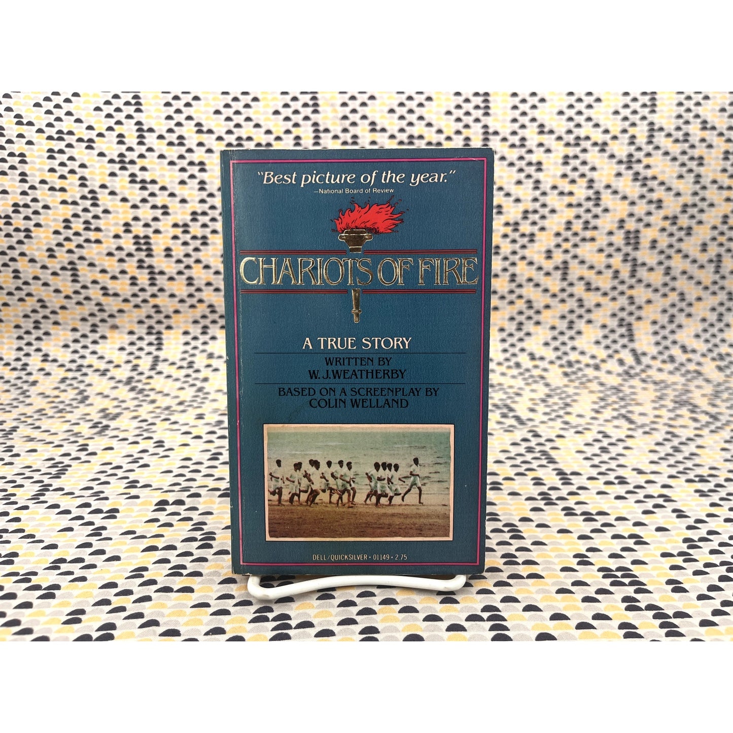 Chariots of Fire - W. J. Weatherby - Dell Books - Movie Novelization