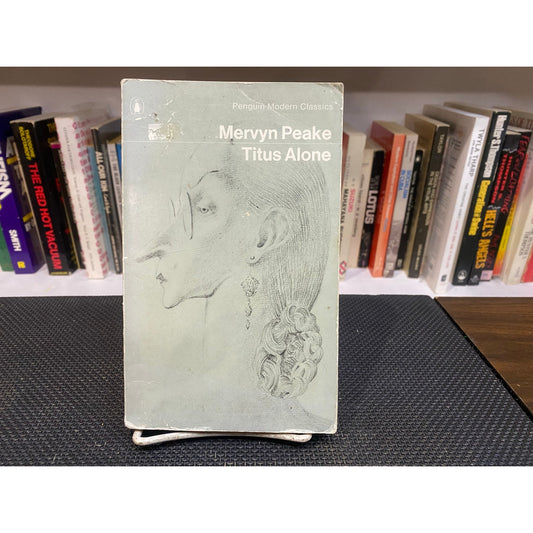 Titus Alone - Gormenghast - Mervyn Peake - Penguin Edition