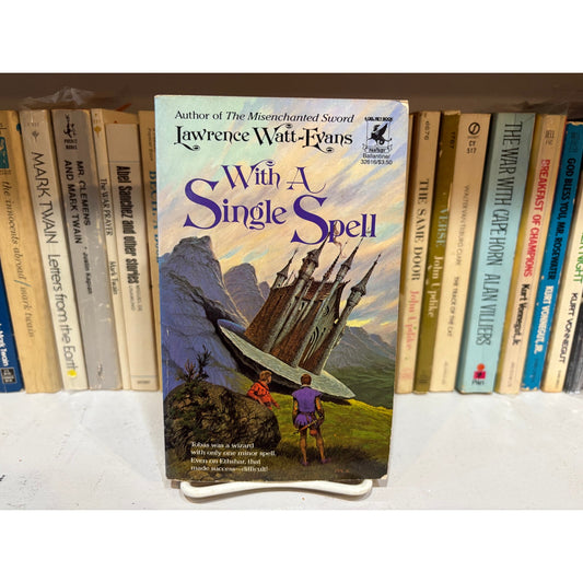 With A Single Spell - Lawrence Watt Evans - Del Rey - Paperback