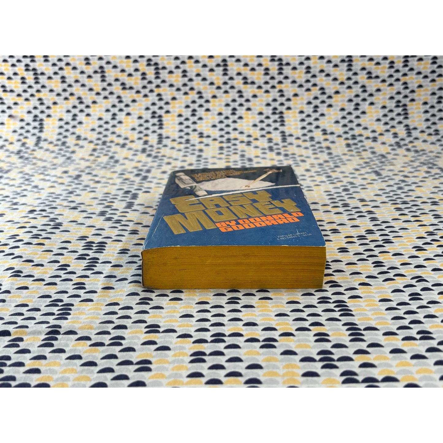 Easy Money - Donald Goddard - Popular Library - Paperback