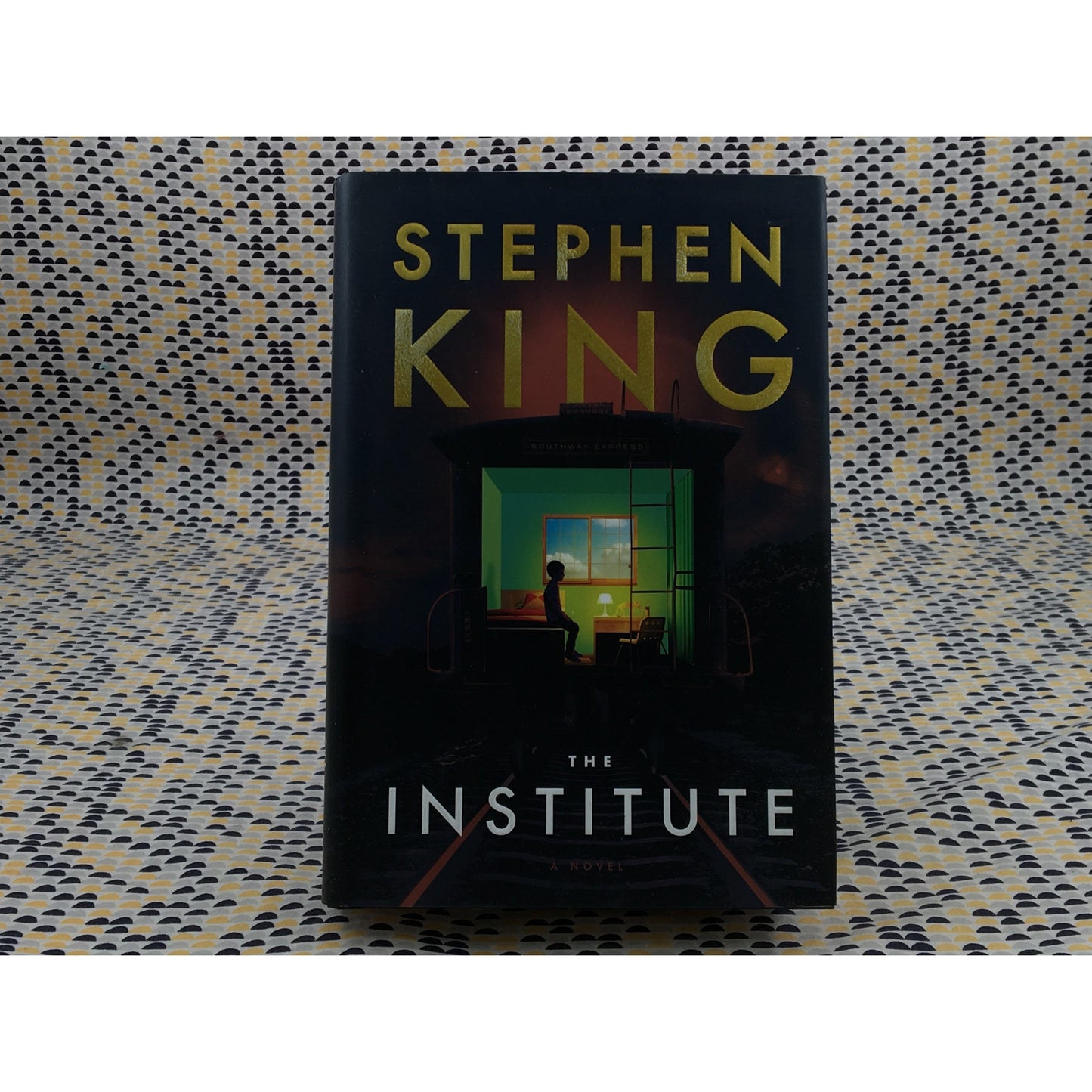 The Institute - Stephen King - Scribner - Hardcover - 1st Edition, 1st Printing