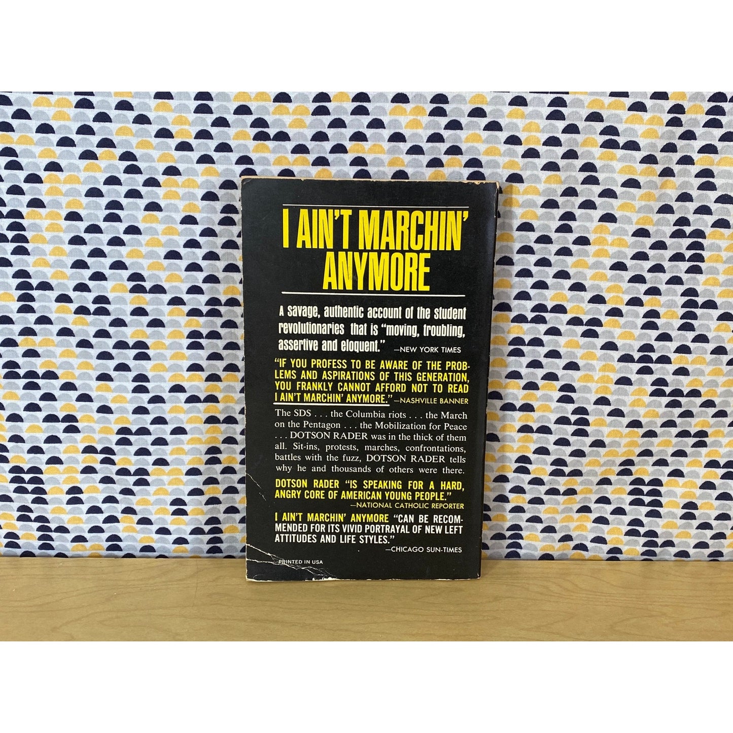 I Ain't Marchin' Anymore - Dotson Rader - Vintage Paperback Book