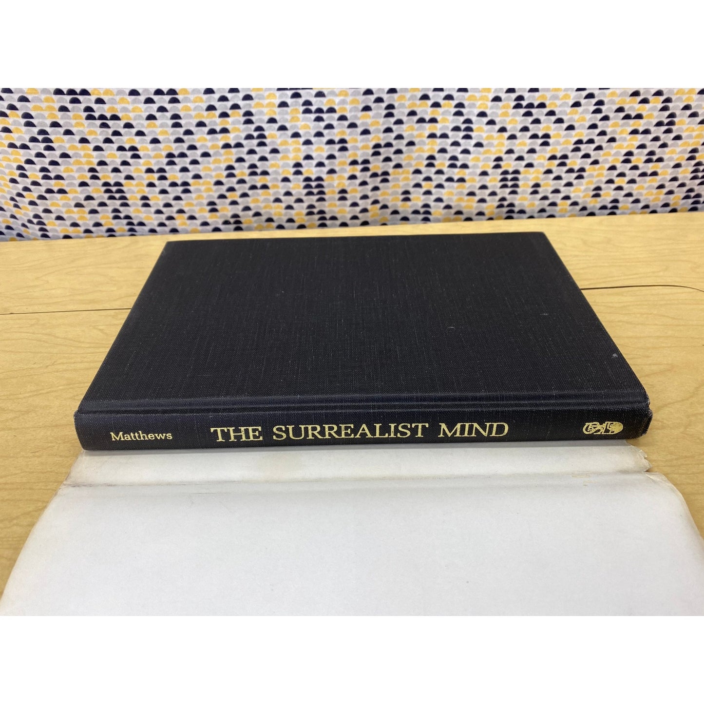 The Surrealist Mind - J.H. Matthews - Vintage Hardcover Book - Susquehanna University Press