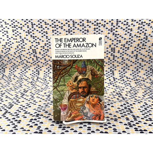The Emperor of the Amazon - Marcio Souza - Avon Bard Books - Paperback