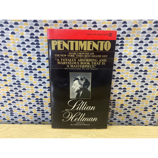 Pentimento - Lillian Hellman - Vintage Paperback Book - Signet Edition