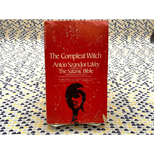 The Compleat Witch - Anton Szander LaVey - Vintage Paperback Book - Lancer Books Edition